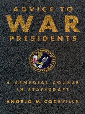 cover image of Advice to War Presidents
